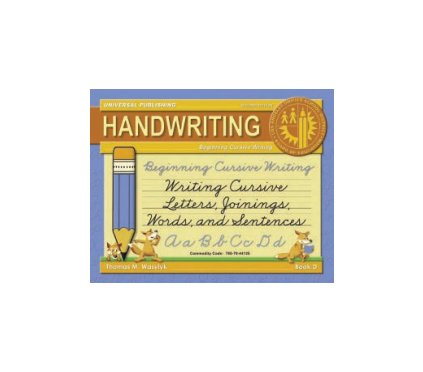 Workbook “Beginning Cursive Writing” - Book D
(Second Edition)