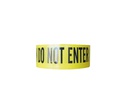 ”Caution Do Not Enter” Barricade Tape